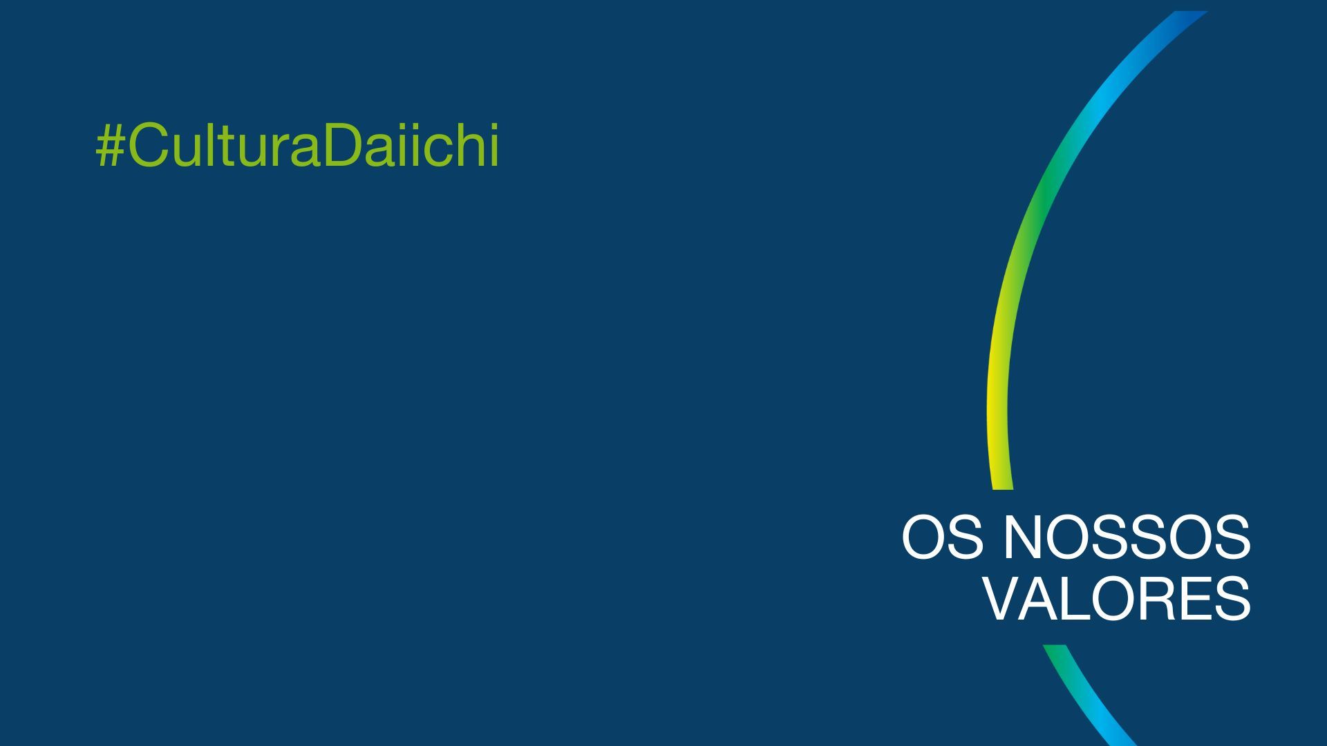 Os Nossos Valores