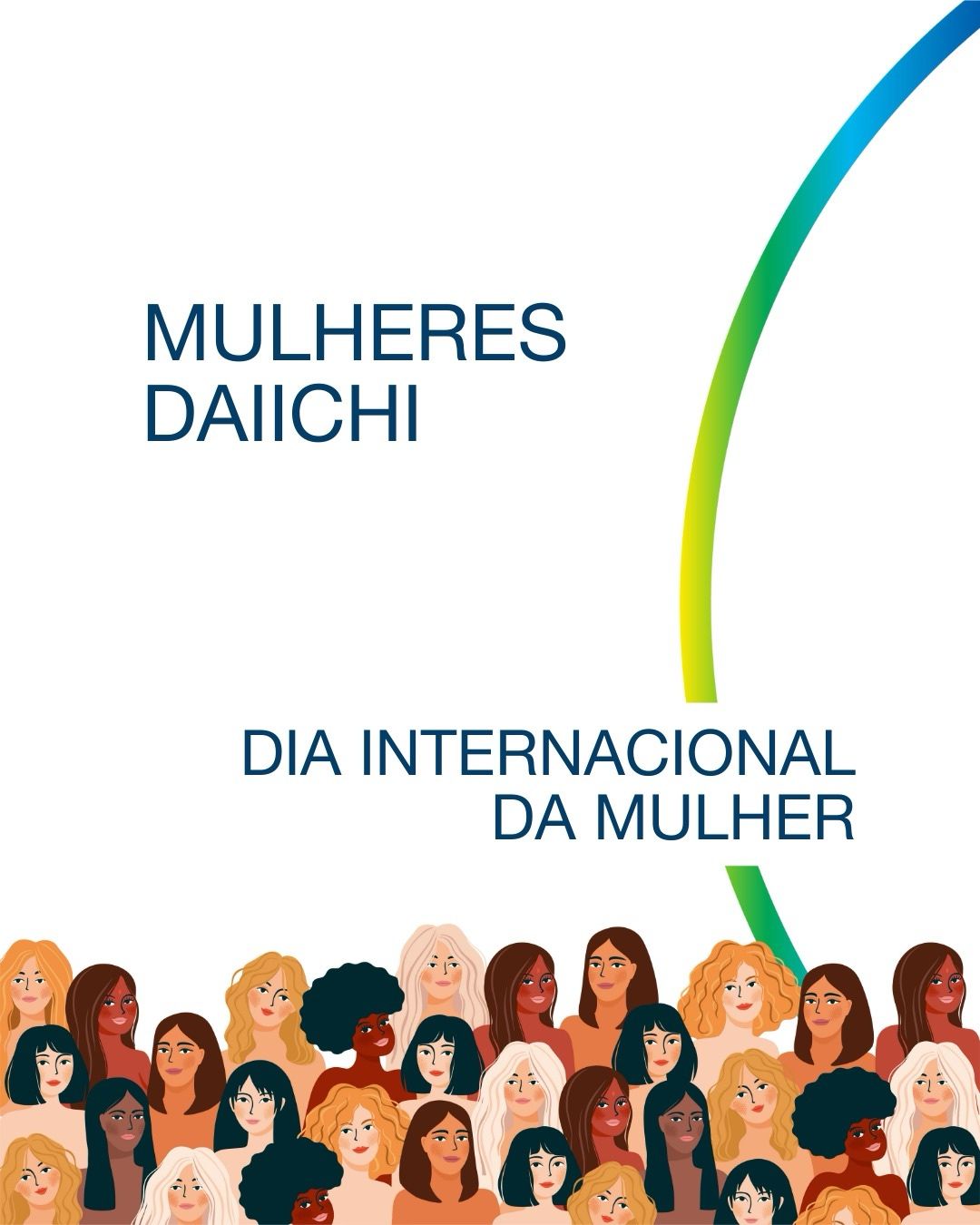 Mulheres Daiichi – Dia Internacional da Mulher